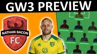 FPL GW3 PREVIEW | FPL 2019/20 Gameweek 3 Team Selection