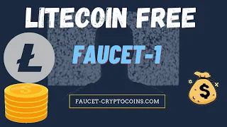 FREE LITECOIN EVERY FIVE MINUTES FROM FAUCET 1! HOW TO GET FREE LITECOIN (LTC) ?