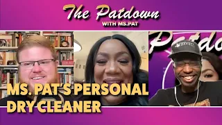 244: Ms. Pat's Personal Dry Cleaner