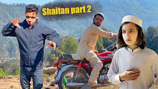 Shaitan Mission Passed | part 2 | Naeem aw Rameez