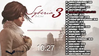 Syberia 3 OST | 2017 | PC - all soundtrack in one video