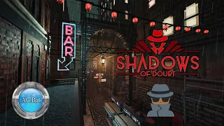 Shadows of Doubt Early Access Gameplay 60fps