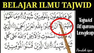 Belajar ilmu tajwid AL-QURAN | Lengkap dengan penjelasannya