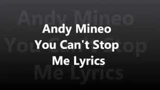 Andy Mineo You Can't Stop Me Lyrics