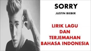 SORRY - JUSTIN BIEBER | LIRIK LAGU DAN TERJEMAHAN BAHASA INDONESIA (COVER)