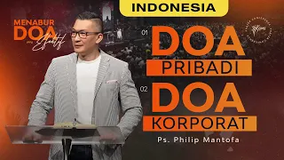 Indonesia | Prayer Conference: Doa Pribadi & Doa Korporat - Ps. Philip Mantofa (Official GMS Church)