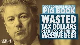 2021 Congressional Pig Book Exposes Wasted Tax Dollars, Reckless Gov't Spending