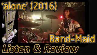 Listen/Review: "alone" by @BANDMAID  (2016)