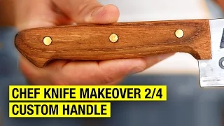 How to Make a Chef Knife Handle ! Chef Knife Makeover 2/4