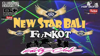 New Star Bali The Best Funkot 2021. Mekeber Melingser!!! #funkot #dj #remix #housemusic #breakbeat