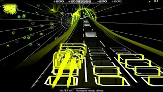 VULPES VULT - Последнее письмо к Ленор [Audiosurf]