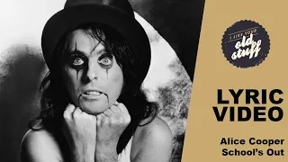 Alice Cooper – School’s Out (Lyric Video)