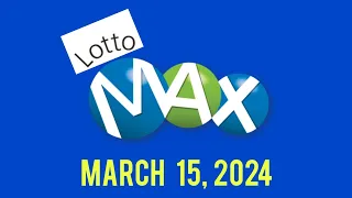 Lotto Max Winning Numbers March 15, 2024