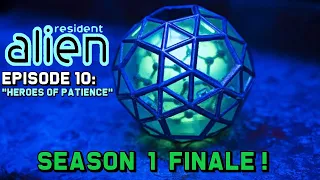 "Heroes of Patience" | Resident Alien: Season 1 Finale Recap