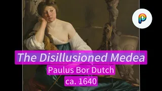 A Tragic Heroine: The Disillusioned Medea, Paulus Bor Dutchca,1640