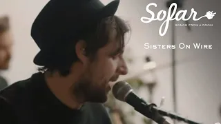 Sisters On Wire - Your Eyes | Sofar Vilnius