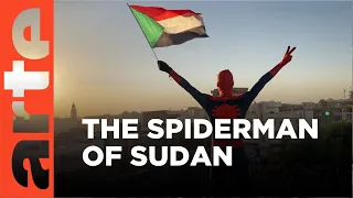 Sudan: Spiderman - Hero of the Resistance I ARTE.tv Documentary