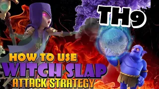 WITCHES ARE UNSTOPPABLE! TH9 Witch Slap and GoWiWi - Best TH9 Attack Strategy in Clash of Clans