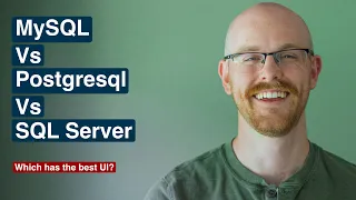 MySQL vs Postgresql vs Microsoft SQL Server Management Tools | Which Option is Best?