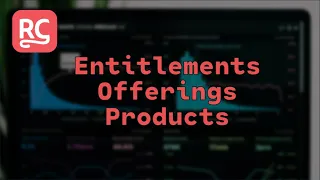 What are entitlements, products, and offerings in RevenueCat?