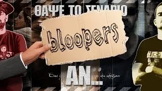 Bloopers - ΘΑΨΕ ΤΟ ΣΕΝΑΡΙΟ - Άν...