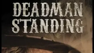 Deadman Standing