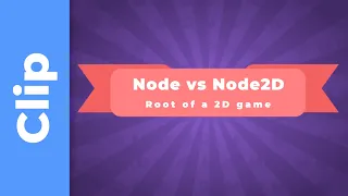 #GodotEngine - Node or Node2D for 2D Games?