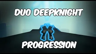 Deep Knight Progression | Rogue Lineage