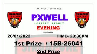 🔴 PXWELL LIVE EVENING 20:30 PM 26/01/2022 SINGAPORE LOTTERIES RESULT TODAY LIVE #SINGAPORELIVE