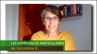 LES EXPÉRIENCES PARTICULIÈRES de Géraldine R.