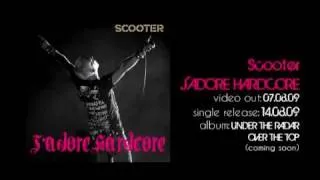 Scooter - J'adore Hardcore (Official Single Teaser HQ)