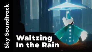 Waltzing in The Rain‌ - (Extended) ‌-‌ ‌Sky:‌ ‌Children‌ ‌of‌ ‌the‌ ‌Light‌