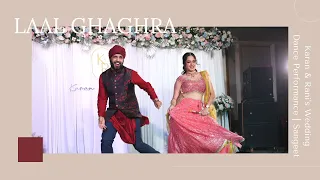 Laal Ghaghra || Karan & Rani's Wedding Dance Performance | Sangeet