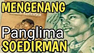 Inspirasi!! Drama kolosal lintas sejarah Panglima Besar Jendral Soedirman