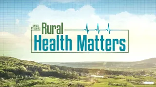 Rural Health Matters RFD-TV broadcast on October 25, 2021