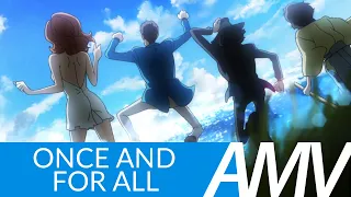 Lupin III 「 AMV 」 Once and For All