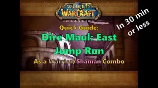 DM East Jump Run DUO | Warrior/Shaman | World of Warcraft Classic