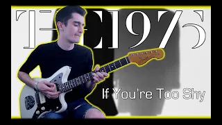 The 1975 - If You're Too Shy (Let Me Know) [Guitar Cover w/ Tabs]