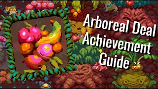 An Arboreal Deal Achievement Guide | Atomicrops