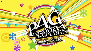 Shadow World - Persona 4 The Golden