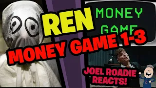 Ren - Money Game 1,2,3 - Roadie Reacts!