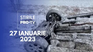 Știrile PRO TV - 27 ianuarie 2023