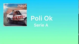 Poli Ok ~ Serie A Testo