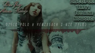 DISCO POLO MIX 2023 ❄❄ SKŁADANKA ❄❄ DeeJay Adam Karey