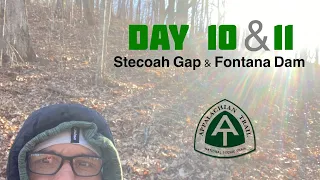 Day 10 & 11 Stecoah Gap to Fontana Dam