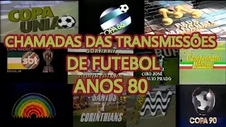 Chamada das transmissões de futebol dos anos 80