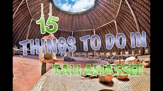 Top 15 Things To Do In Tallahassee, Florida