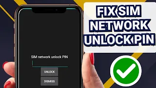 How to Get a SIM Network Unlock PIN Code for Free (2024 Updated Method)