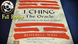 I Ching the Oracle by Benebell Wen - Full Review