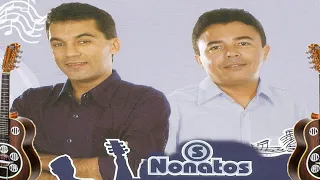 Os Nonatos | CANTORIA (Anos 2000)